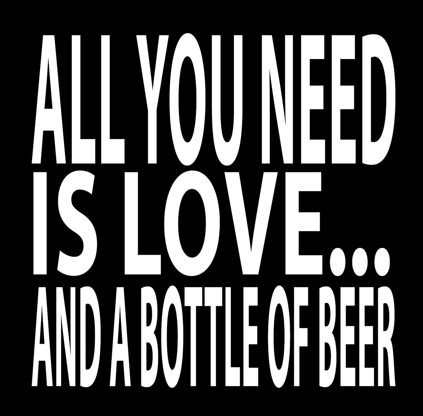 BW135 ALL YOU NEED IS LOVE