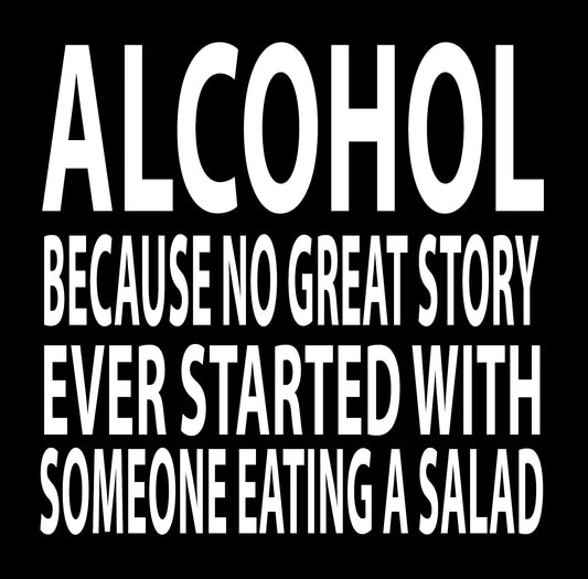 BW134 ALCOHOL BECAUSE NO