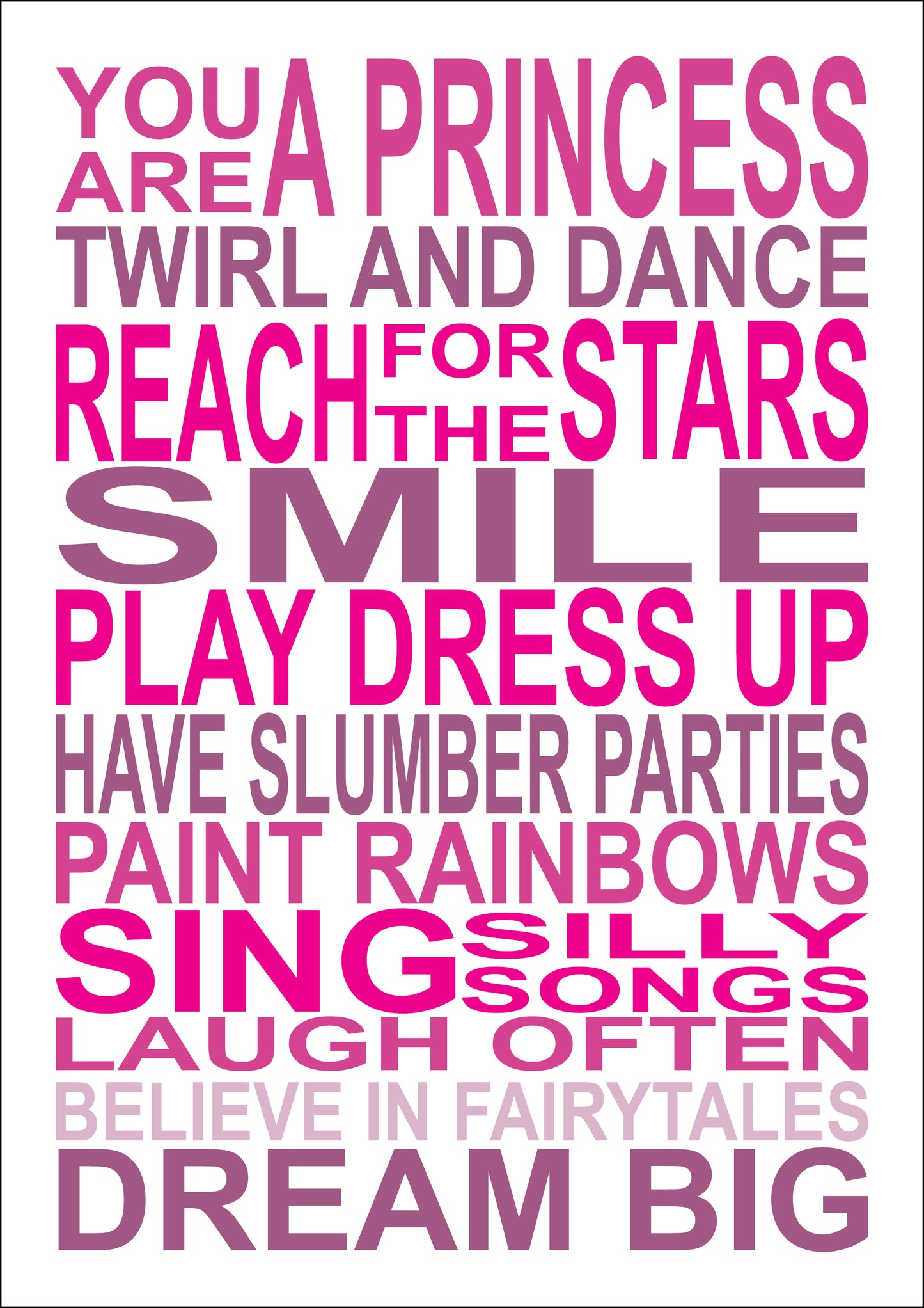 BWC5  YOU ARE A PRINCESS