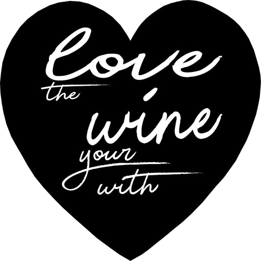 HEA D THE THE WINE YOUR WITH